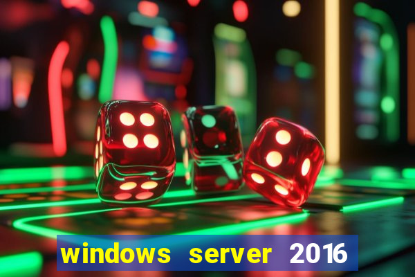 windows server 2016 download iso pt br